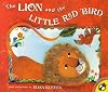 The Lion and the Little Red Bird