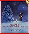 The Year of the Perfect Christmas Tree: An Appalachian Story