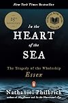 In the Heart of the Sea: The Tragedy of the Whaleship Essex