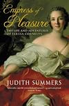 Empress of Pleasure: The Life and Adventures of Teresa Cornelys