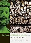 The Penguin Historical Atlas of the Medieval World