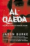 Al-Qaeda: The True Story of Radical Islam