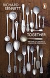Together: the rituals, pleasures and politics of cooperation