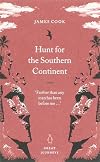 Hunt for the Southern Continent (Penguin Great Journeys)