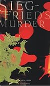 Siegfried's Murder (Penguin Epics)