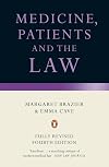 Medicine, Patients and the Law