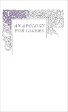 An Apology for Idlers (Penguin Great Ideas)