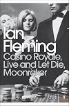 Casino Royale / Live and Let Die / Moonraker