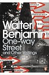 One Way Street and Other Writings