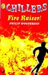 Fire Raiser (Chillers)