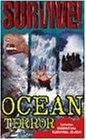 Ocean Terror (Survive!)