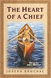 The Heart of a Chief