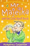 Mr Majeika and the Lost Spell Book