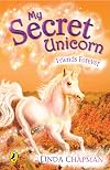 Friends Forever (My Secret Unicorn)