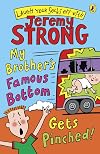 My Brother's Famous Bottom Gets Pinched!