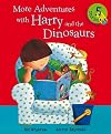 More Adventures with Harry and the Dinosaurs (Bind-up)