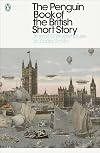 The Penguin Book of the British Short Story 2: From P.G. Wodehouse to Zadie Smith