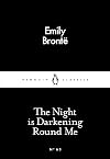 The Night is Darkening Round Me