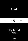 The Fall of Icarus (Penguin Little Black Classics)