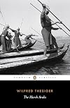 The Marsh Arabs (Penguin Classics)