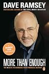 More than Enough: The 10 Keys to Changing Your Financial Destiny