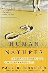 Human Natures: Genes, Cultures, and the Human Prospect