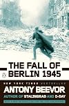 Berlin: The Downfall 1945