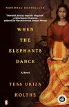 When the Elephants Dance