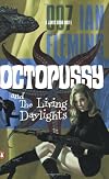 Octopussy and The Living Daylights & Other Stories