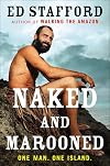 Naked and Marooned: One Man. One Island.