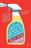 My Boyfriend Barfed in My Handbag . . . and Other Things You Can't Ask Martha