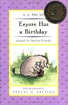 Eeyore Has a Birthday (Pooh ETR 2) (Winnie-the-Pooh)