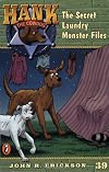 The Secret Laundry Monster Files