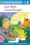 Get Well, Good Knight