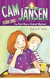 Cam Jansen and the First Day of School Mystery