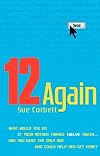 12 Again
