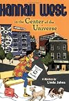 Hannah West in the Center of the Universe