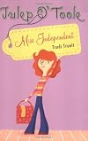 Miss Independent (Julep O'Toole)