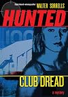 Club Dread (Hunted: Book Two)