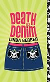 Death by Denim (Death By...)