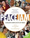 PeaceJam: A Billion Simple Acts of Peace (W/DVD)