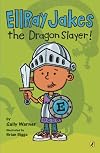 Ellray Jakes the Dragon Slayer
