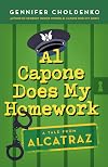 Al Capone Does My Homework (Tales from Alcatraz)