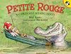 Petite Rouge: A Cajun Red Riding Hood