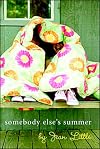 Somebody Elses Summer