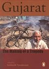 Gujarat: The Making of a Tragedy