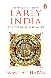 The Penguin History of Early India: From the Origins to AD 1300