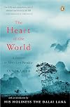 The Heart of the World: A Journey to the Last Secret Place