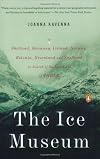 The Ice Museum: In Search of the Lost Land of Thule