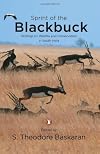 Sprint of the Blackbuck: Writings on Wildlife and Conservation in South India